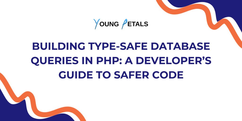 Building Type Safe Database Queries in PHP