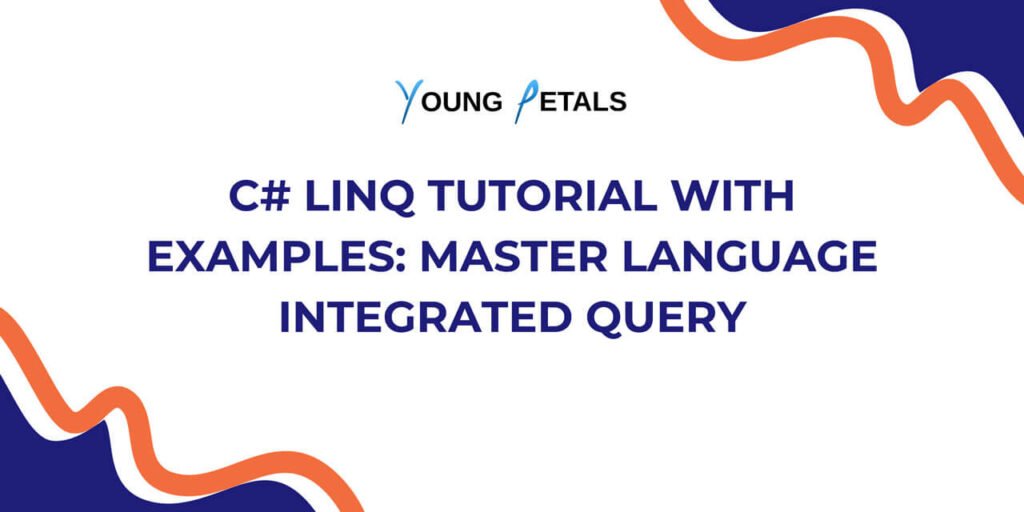 C# LINQ Tutorial with Examples