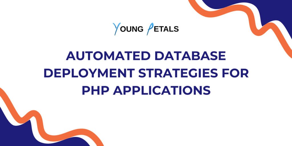 Automated Database Deployment Strategies for PHP Applications