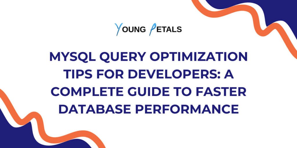 MySQL Query Optimization Tips for Developers