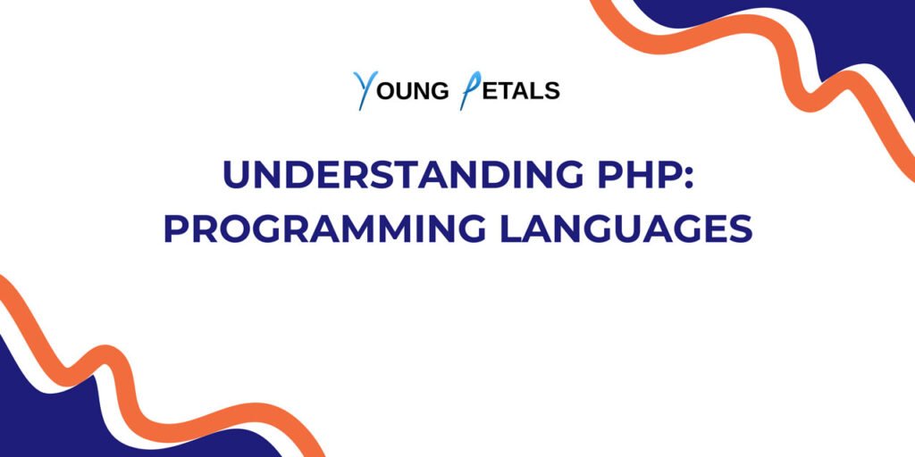 Understanding PHP: Programming Languages